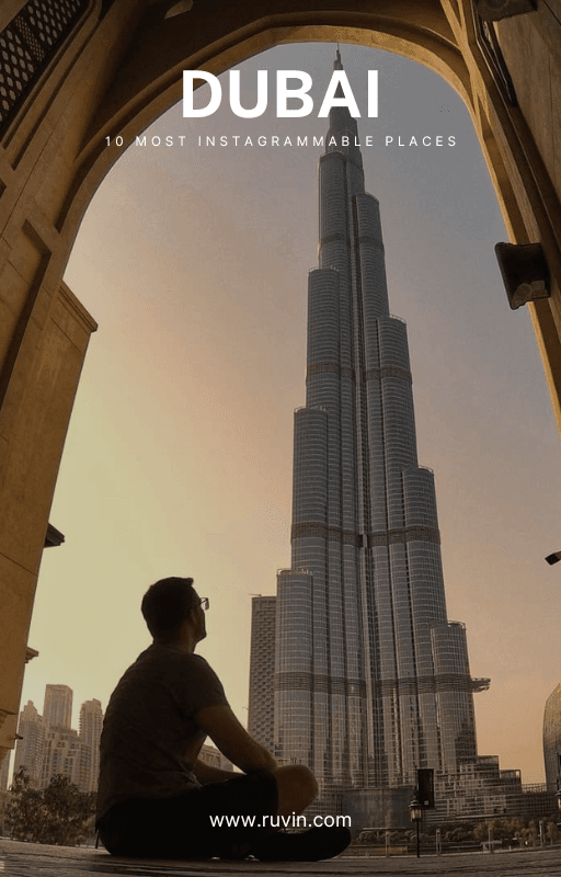 Dubai | 10 most Instagrammable places